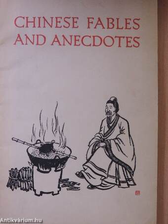 Chinese Fables and Anecdotes