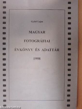 Magyar fotográfiai évkönyv és adattár 1998