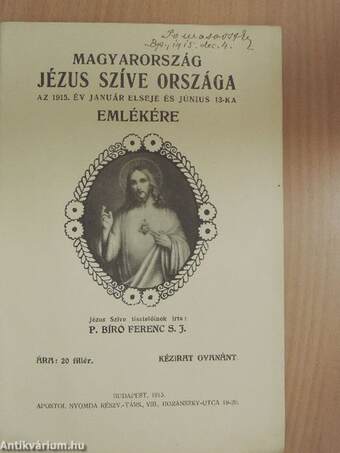 Magyarország Jézus Szíve Országa az 1915. év január elseje és június 13-ka emlékére