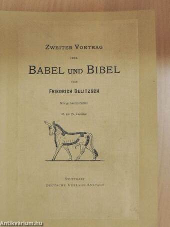 Zweiter Vortrag über Babel und Bibel