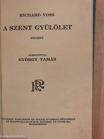 A szent gyülölet