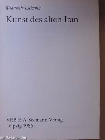 Kunst des alten Iran