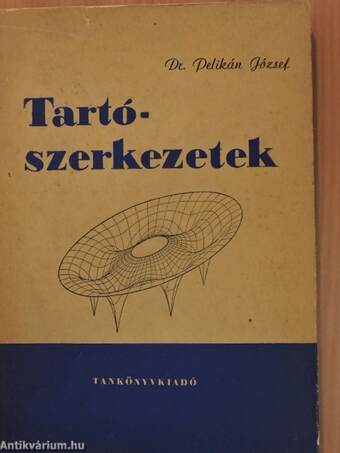 Tartószerkezetek