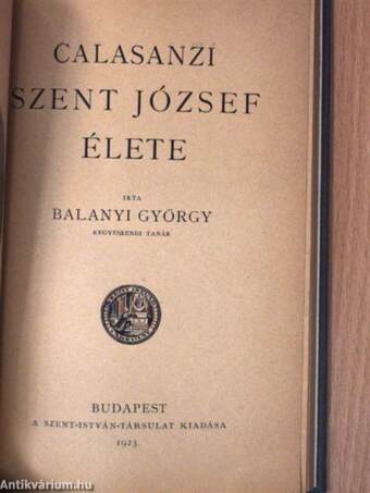 Calasanzi Szent József élete