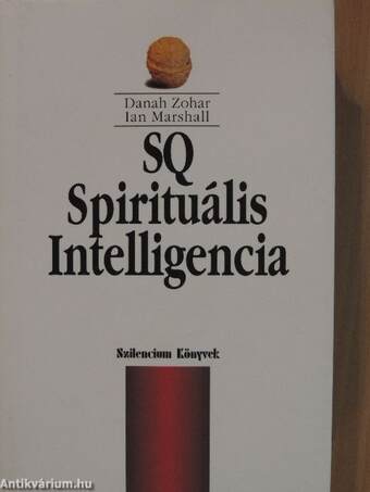 SQ - Spirituális Intelligencia