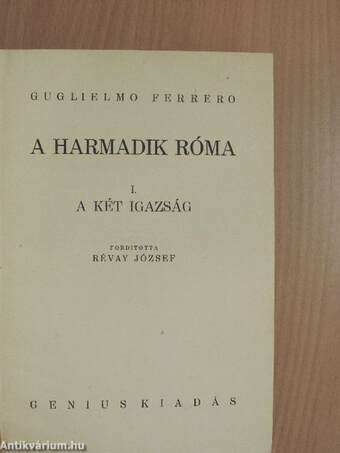 A harmadik Róma I-II.