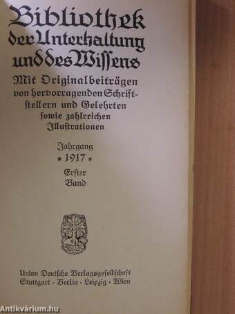 Bibliothek der Unterhaltung und des Wissens 1917/1. (gótbetűs)