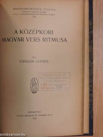 A magyar hún-mondák kérdésének mai állása/Balassi költeményeinek kronológiája/Kölcsey Ferenc/Kisfaludy Károly/Megoldott problémák Gyöngyösi István életrajzában/Csokonai/Szent László-legendáink eredetéről/A középkori magyar vers ritmusa