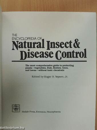 The Encyclopedia of Natural Insect & Disease Control