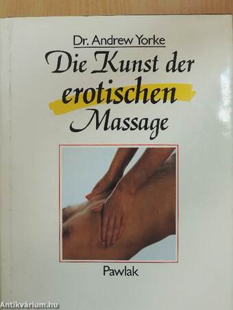 Die Kunst der erotischen Massage