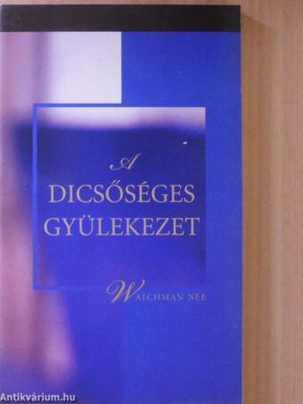 A dicsőséges gyülekezet