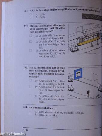 A járművezetői vizsga teszt kérdéseinek gyűjteménye