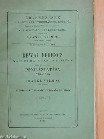 Réwai Ferencz nádori helytartó fiainak hazai és külföldi iskoláztatása