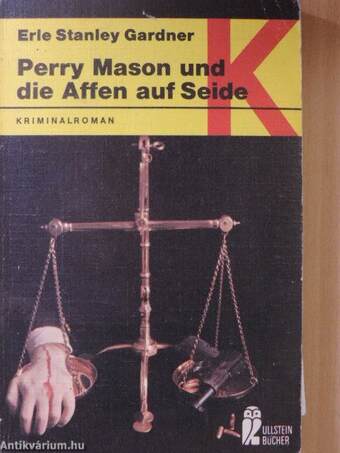 Perry Mason und die Affen auf Seide