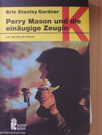 Perry Mason und die einäugige Zeugin