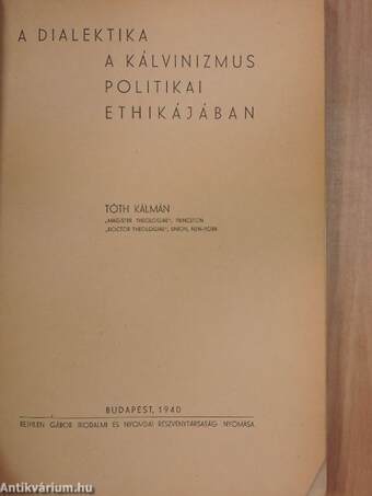 A dialektika a kálvinizmus politikai ethikájában