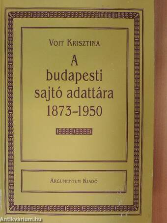 A budapesti sajtó adattára 1873-1950