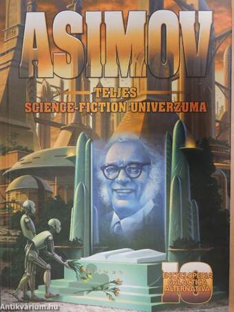 Asimov Teljes Science Fiction Univerzuma 10.