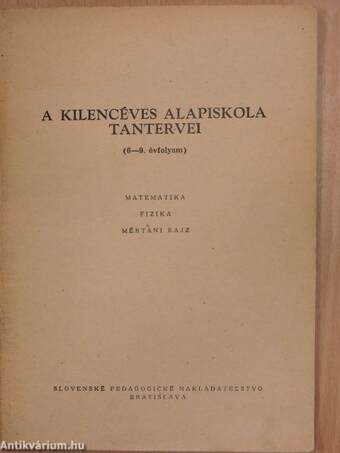 A kilencéves alapiskola tantervei (6-9. évfolyam)