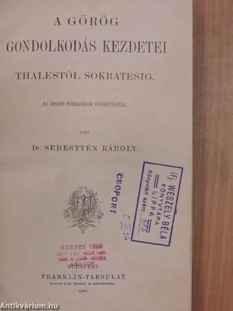 A görög gondolkodás kezdetei/A bölcsészet Magyarországon
