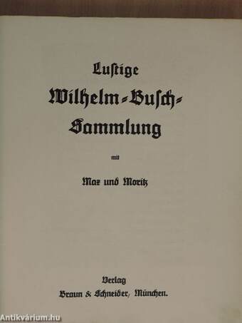 Lustige Wilhelm Busch Sammlung (gótbetűs)