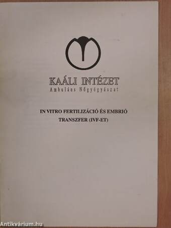 In vitro fertilizáció és embrió transzfer (IVF-ET)