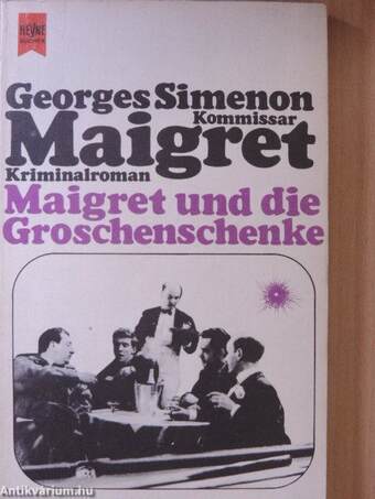 Maigret und die Groschenschenke