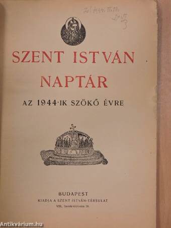 Szent István Naptár az 1944-ik szökő évre