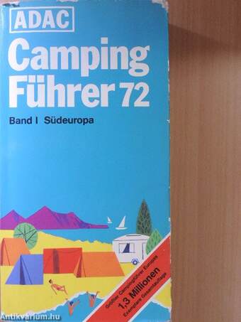 ADAC Camping Führer '72 I.