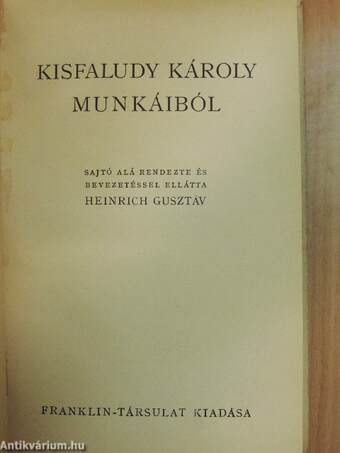 Kisfaludy Károly munkáiból II.