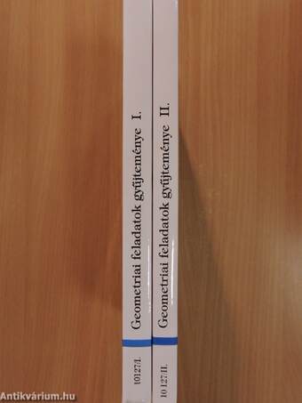 Geometriai feladatok gyűjteménye I-II.