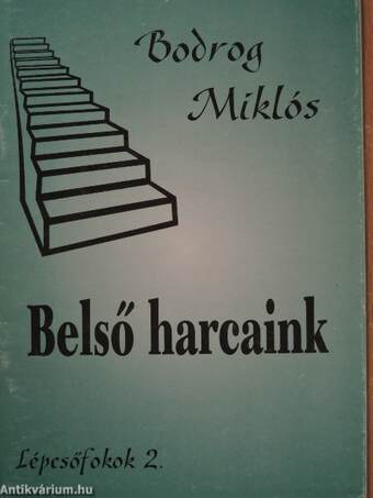 Belső harcaink