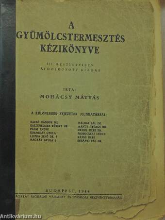 A gyümölcstermesztés kézikönyve (rossz állapotú)