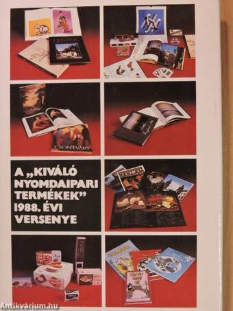 A "Kiváló nyomdaipari termékek" 1988. évi versenye