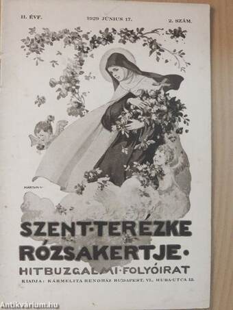 Szent Terézke rózsakertje 1929. június 17.