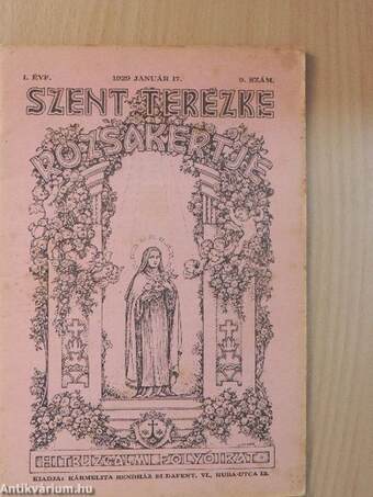 Szent Terézke rózsakertje 1929. január 17.