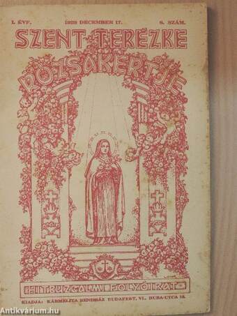 Szent Terézke rózsakertje 1928. december 17.