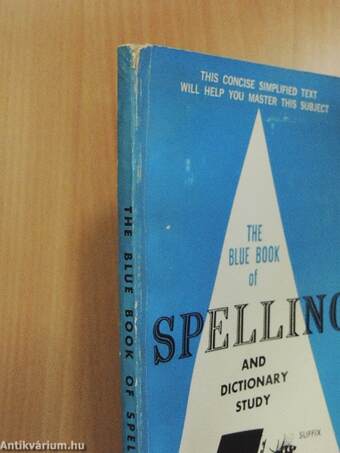 The Blue Book of Spelling and Dictionary Study