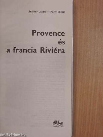 Provence és a francia Riviéra