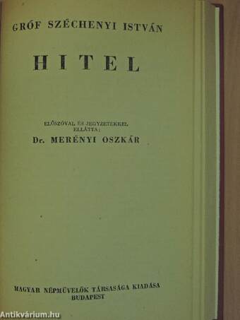 Vadrózsák I./Mikes Kelemen törökországi levelei/Rontó Pál/Garay János válogatott munkái/Hitel/A peleskei nótárius