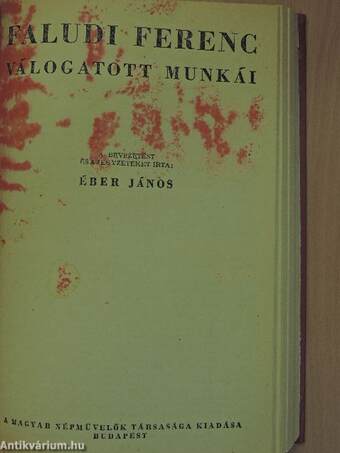 Abafi/Vas Gereben elbeszélései/Faludi Ferenc válogatott munkái/Reviczky válogatott munkái/Pázmány Péter válogatott munkái/Népregék, virágregék