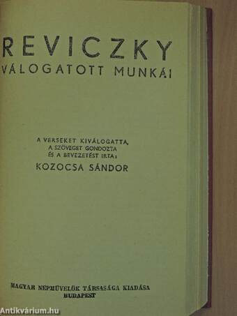 Abafi/Vas Gereben elbeszélései/Faludi Ferenc válogatott munkái/Reviczky válogatott munkái/Pázmány Péter válogatott munkái/Népregék, virágregék