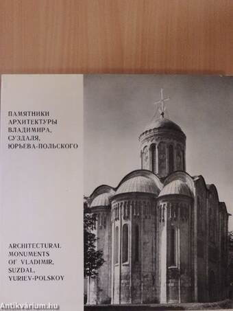 Architectural Monuments of Vladimir, Suzdal, Yuriev-Polskoy