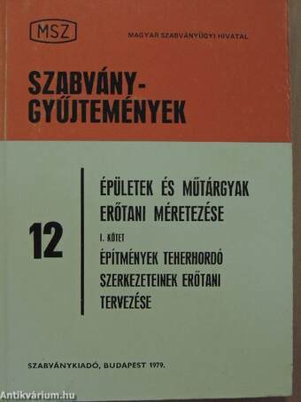 Épületek és műtárgyak erőtani méretezése I.