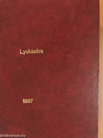 Lyukasóra 1997. január-december