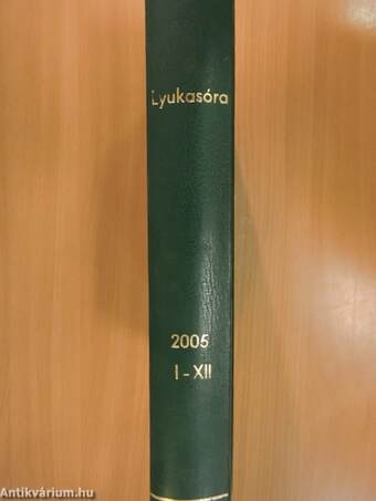 Lyukasóra 2005. január-december