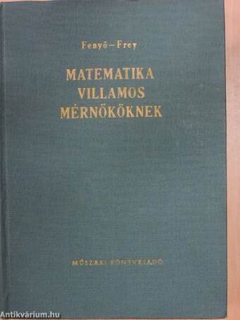 Matematika villamosmérnököknek I-II.