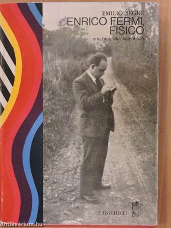 Enrico Fermi, fisico