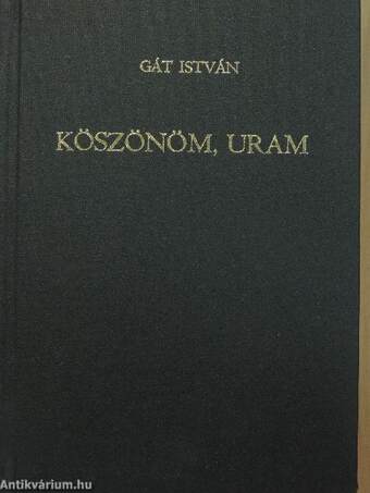 Köszönöm, Uram