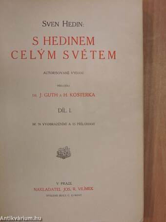 S Hedinem celym svetem I-II.